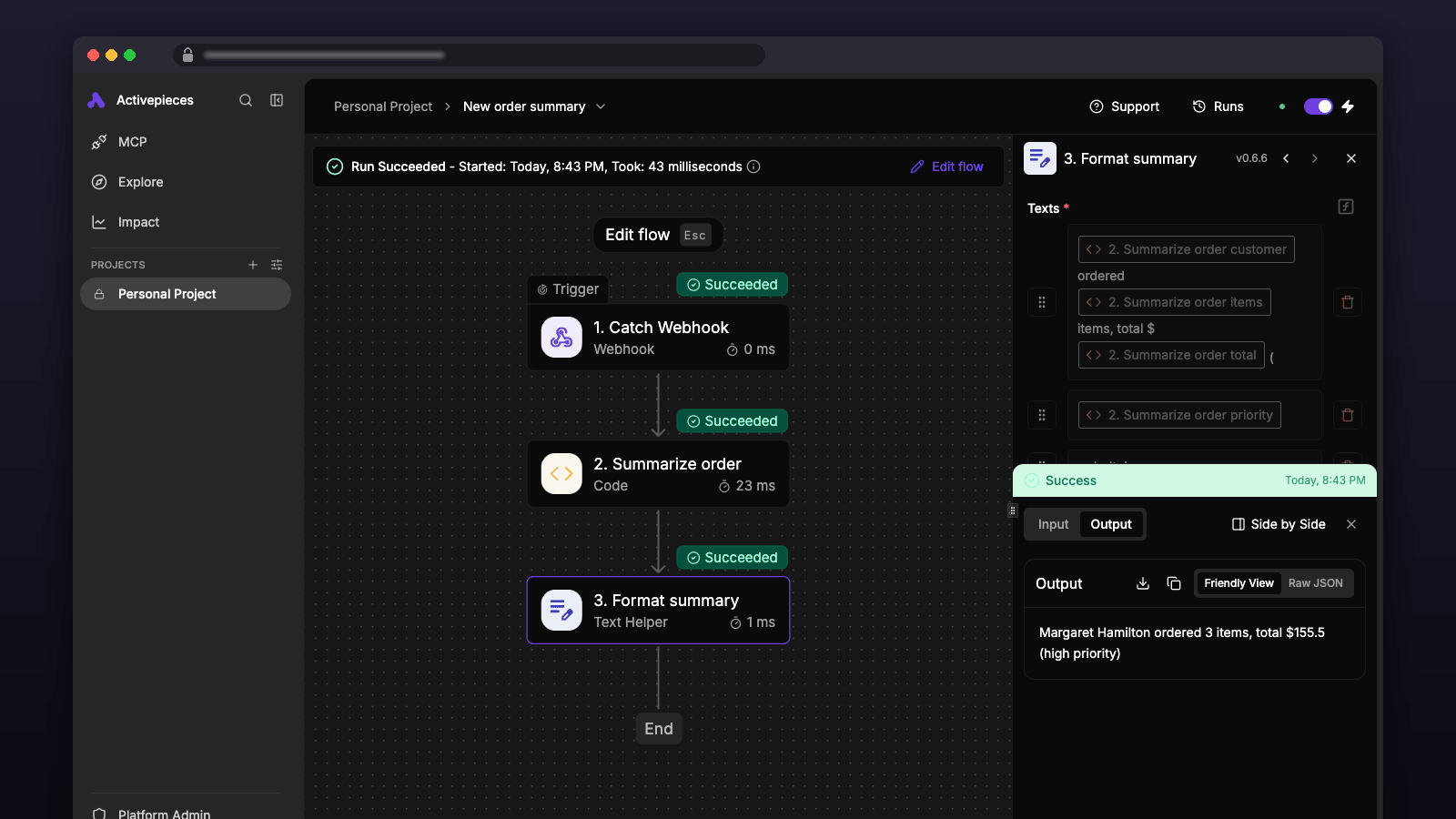 Activepieces flow builder: a webhook trigger, a code step and a text step, each marked Succeeded on a real run
